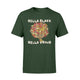 Hella Black Hella Proud Black Queen Women's T-Shirt