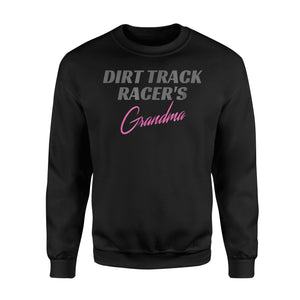 Dirt Track Racing Grandma Racing, Women Race Sweatshirt