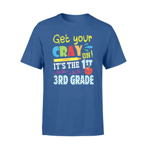Get Your Crayon It's The First Day Of 3rd Grade Funny T-Shirt