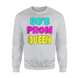 80's Prom Queen Eighties Neon Party Costume Sweatshirt