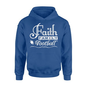 Faith Family Football Women American Football Gift Hoodie