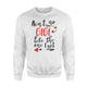 Ain't No GiGi Like The One I Got Best Grandma Ever Sweatshirt