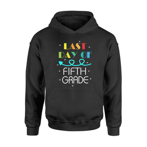 Funny Star Light Last Day Of Fifth Grade  Graduation Hoodie
