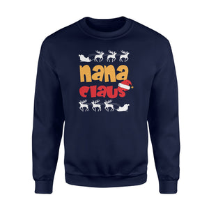 Christmas - Grandma - Nana Claus Grandma Sweatshirt