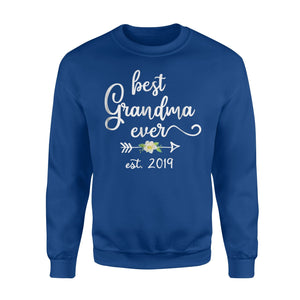 Best Grandma Ever Est 2019 Grandparents Day Gift Sweatshirt