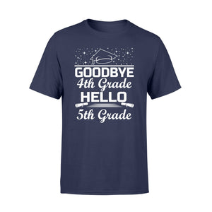 Goodbye 4th Grade Hello 5th Grade Graduation T-Shirt