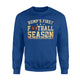 Bump's First Football Season Prenancy Sweatshirt