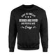 God Is Great Horses Are Good And People Are Crazy Sweatshirt