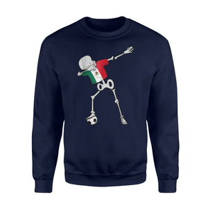 Dabbing Skeleton Mexico Soccer  Mexican Dab Dance Football Sweatshirt