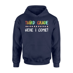 3rd Grade Here I Come! Cute 2nd Grade Graduation Hoodie