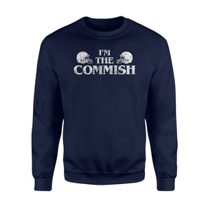 Commish Fantasy Football Football Commissione Sweatshirt