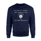 Bookworm Motivation Sarcastic Saying Men Women Kids Sweatshirt