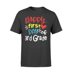 Happy First Day Of 3rd Grade T-Shirt