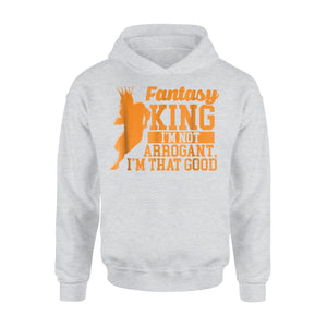 Fantasy King Funny Football Season Player Gift Hoodie