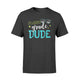 Fourth Grade Dude First Day Of Fourth Grade T-Shirt