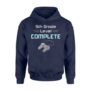 Cool 5th Grade Level Complete Moving Up Hoodie