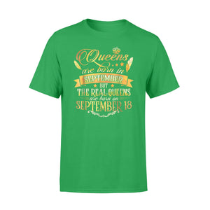 Gold Real Queen Are Born On September 18 T-Shirt