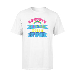 Cool Chic Goodbye Kindergarten Hello 1st Grade Gift T-Shirt