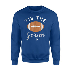 Funny Football  Tis The Season Sweatshirt