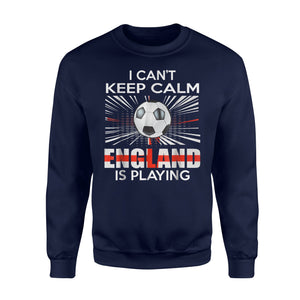 I Can't Keep Calm England Play-Vintage Retro Soccer Jersey  Fleece Sweatshirt