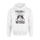 Football Is My Second Favorite F Word Hoodie