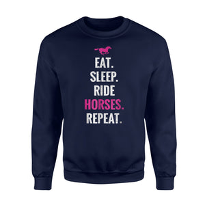 Eat Sleep Ride Horses Repeat Sweatshirt