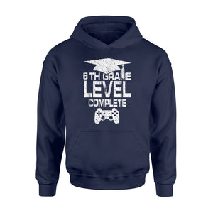 Graduate 6th Grade Level Complete Video Gamer Gift  Hoodie