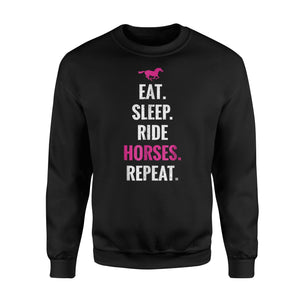 Eat Sleep Ride Horses Repeat Sweatshirt