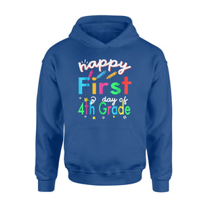 Happy First Gay Of 4th Grade Funny Hoodie