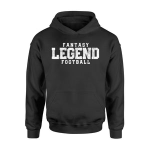 Fantasy Football Funny Last Place Draft Legend Gift Hoodie