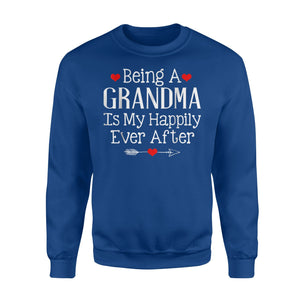 Being A Grandma Is My Happily Ever After Nana Mimi Sweatshirt