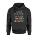 Kids 3rd Grade Graduation   Last Day Of Third Grade  Hoodie