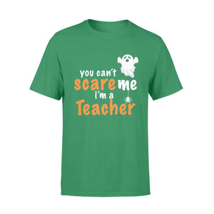 You Cant Scare Me Im A Teacher Halloween T-shirt