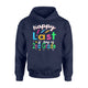 Happy Last Day Of 2nd Grade Funny  Hoodie