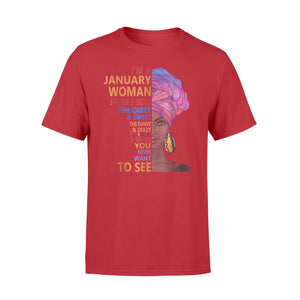 I'm January Woman  January Queen T-Shirt