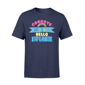 Cool Chic Goodbye Kindergarten Hello 1st Grade Gift T-Shirt