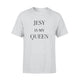 Jesy Is My Queen T-Shirt