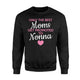 Best Moms Get Promoted To Nonna Grandma Sweatshirt