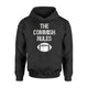 Fantasy Football The Commish Rules Hoodie
