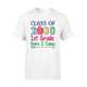 Class Of 2030 1st Grade Here I Come First Grade Team T-Shirt