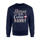 Blessed To Be Called Nanny Floral Grandma Sweatshirt