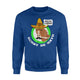 Derby De Mayo Kentucky Horse Race Sombrero Mexican Sweatshirt