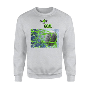 Get The Soccer Goal Sweatshirt