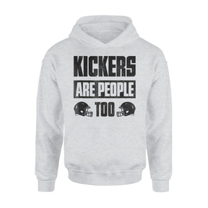 Kickers Are People Too Funny Fantasy Football Draft Hoodie
