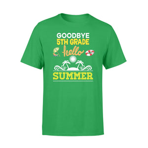 Goodbye 5th Fifth Grade Hello Summer Vacation T-Shirt