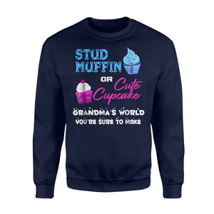 Grandma's Stud Muffin Or Cute Cupcake Gender Reveal Sweatshirt