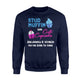 Grandma's Stud Muffin Or Cute Cupcake Gender Reveal Sweatshirt