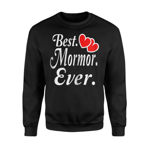 Best Mormor Ever Danish Grandma Sweatshirt
