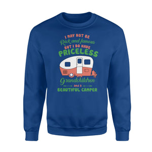 Grandma Not Rich Famous But Have Priceless Grandchild Sweatshirt