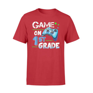 First Grade Funny Game On 1st Grade Gift T-Shirt